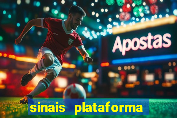 sinais plataforma de jogos